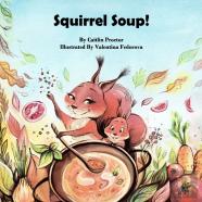 Squirrel Soup!