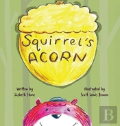 Squirrel'S Acorn
