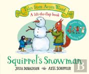Squirrel'S Snowman