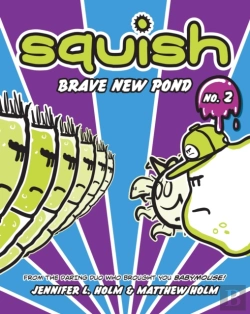 Bertrand.pt - Squish #2: Brave New Pond