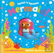 Squish 'N' Squeeze Mermaid!
