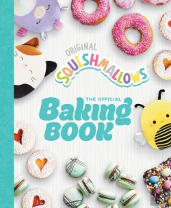 Bertrand.pt - Squishmallows: The Official Baking Book