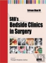 Srb'S Bedside Clinics In Surgery