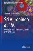 Sri Aurobindo At 150