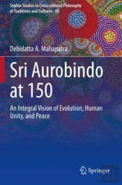 Sri Aurobindo At 150