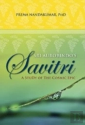 Sri Aurobindo'S Savitri