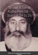 Sri Jap Ji Sahib Katha Part 08 - Stanzas 24 To 26