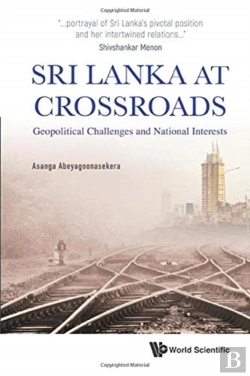 Bertrand.pt - Sri Lanka At Crossroads: Geopolitical Challenges And National Interests