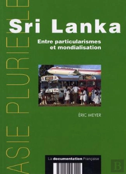 Bertrand.pt - Sri Lanka ; Entre Particularismes Et Mondialisation