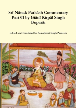 Bertrand.pt - Sri Nanak Parkash Commentary Part 01 By Giani Kirpal Singh Boparai