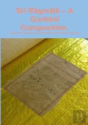 Sri Ragmala - A Gurbani Composition.