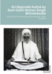 Sri Ragmala Katha By Sant Giani Mohan Singh Bhindrawale
