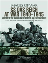 Ss Das Reich At War 1939-1945: History Of The Division