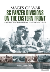 Ss Panzer Divisions On The Eastern Front