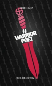 Ss Warrior Poet - Kurt Eggers - Book Collection 1-3