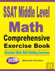 Ssat Middle Level Math Comprehensive Exercise Book