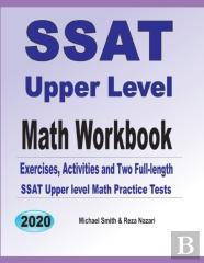 Ssat Upper Level Math Workbook