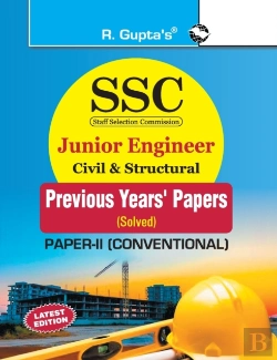 Bertrand.pt - Ssc: Junior Engineer Exam Civil & Structural (Paper-Ii : Conventional) Previous Years' Papers (Solved) (Ssc Exam)