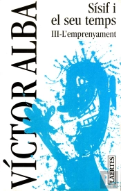 S¡Sif I El Seu Temps. Iii- L'Emprenyament