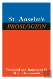 St. Anselm'S Proslogion