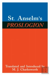 St. Anselm'S Proslogion