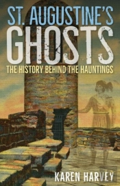 St. Augustine'S Ghosts