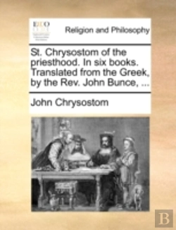 Bertrand.pt - St. Chrysostom Of The Priesthood. In Six