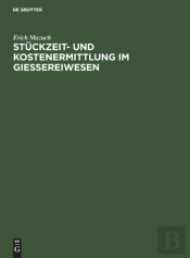 St Ckzeit- Und Kostenermittlung Im Giess