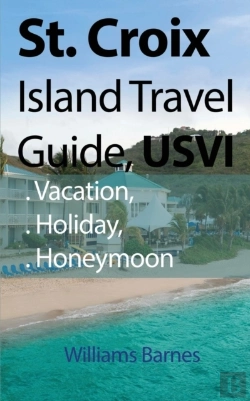 Bertrand.pt - St. Croix Island Travel Guide, Usvi