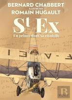 St Ex, Un Prince Dans Sa Citadelle