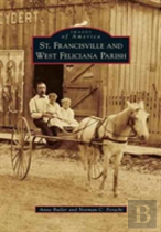 St. Francisville And West Feliciana Parish