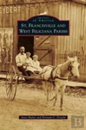 St. Francisville And West Feliciana Parish