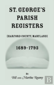 St. George'S Parish Register (Harford County, Maryland), 1689-1793