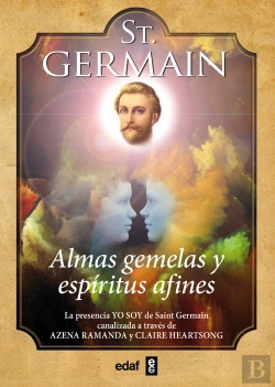 Bertrand.pt - St. Germain. Almas Gemelas Y Espíritus Afines