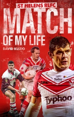 Bertrand.pt - St Helens Match Of My Life