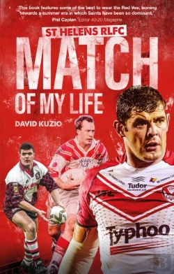 Bertrand.pt - St Helens Match Of My Life