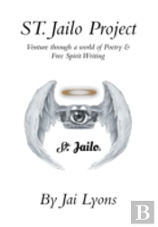 St. Jailo Project: Venture Through A Wor