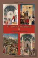 St. John Capistran: A Reformer In Battle