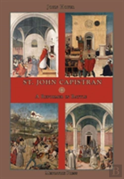 Bertrand.pt - St. John Capistran: A Reformer In Battle