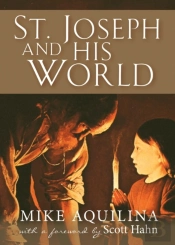 St. Joseph And His World