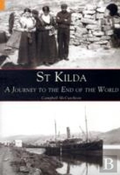 St Kilda A Journey To The End Of The World