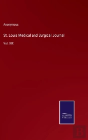 St. Louis Medical And Surgical Journal