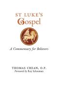 St. Luke'S Gospel