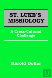 St Luke'S Missiology