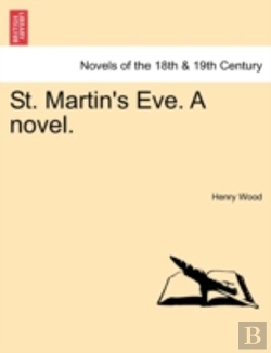 Bertrand.pt - St. Martin'S Eve. A Novel.