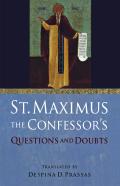 St. Maximus The Confessor'S ''Questions And Doubts''