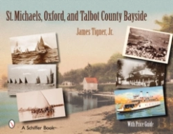 Bertrand.pt - St. Michaels, Oxford, And The Talbot County Bayside