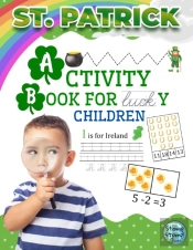 St. Patrick Activity Book For Lucky Children