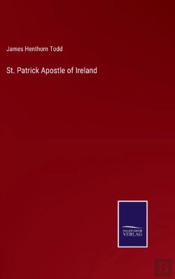 Bertrand.pt - St. Patrick Apostle Of Ireland