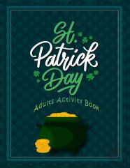 St Patrick Day Adults Activity Book